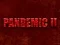 שפּיל Pandemic 2 אָנליין