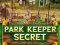 שפּיל Park Keeper Secret אָנליין
