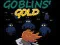 שפּיל Goblin's Gold אָנליין