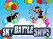 שפּיל Sky Battle Ships אָנליין