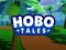 שפּיל Hobo Tales אָנליין