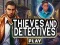 שפּיל Thieves and Detectives אָנליין