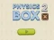 שפּיל Physics Box 2 אָנליין