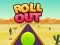 שפּיל Roll out אָנליין
