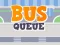 שפּיל Bus Queue אָנליין