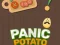 שפּיל Panic Potato אָנליין