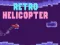 שפּיל Retro Helicopter אָנליין
