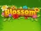 שפּיל Blossom אָנליין
