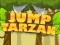 שפּיל Jump Tarzan אָנליין