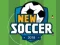שפּיל New Soccer אָנליין