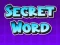 שפּיל Secret Word אָנליין