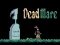 שפּיל Dead mare אָנליין