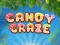 שפּיל Candy Craze אָנליין