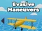שפּיל Evasive Maneuvers אָנליין