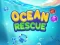 שפּיל Ocean Rescue אָנליין