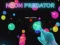 שפּיל Neon Predator אָנליין