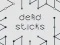 שפּיל Dead Sticks אָנליין