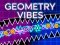 שפּיל Geometry Vibes אָנליין