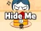 שפּיל Hide Me אָנליין