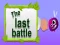 שפּיל The Last Battle אָנליין