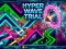 שפּיל Hyper Wave Trial אָנליין