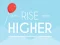 שפּיל Rise Higher אָנליין