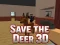 שפּיל Save the Deer 3D אָנליין
