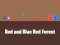 שפּיל Red and Blue Red Forest אָנליין