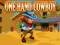 שפּיל One Hand Cowboy אָנליין