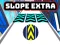 שפּיל Slope Extra אָנליין