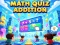 שפּיל Math Quiz Addition אָנליין