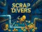 שפּיל Scrap Divers אָנליין