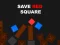 שפּיל Save Red Square אָנליין