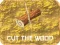 שפּיל Cut The Wood אָנליין
