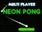 שפּיל Neon Pong Multi Player אָנליין