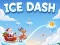 שפּיל Ice Dash אָנליין