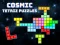 שפּיל Cosmic Tetriz Puzzles אָנליין