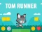 שפּיל Tom Runner אָנליין