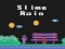 שפּיל Slime Rain אָנליין