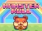 שפּיל Hamster Roll אָנליין