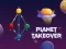 שפּיל Planet Takeover אָנליין