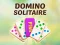 שפּיל Domino Solitaire אָנליין