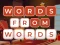 שפּיל Words from Words אָנליין