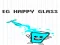 שפּיל EG Happy Glass אָנליין