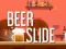 שפּיל Beer Slide אָנליין