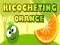 שפּיל Ricocheting Orange אָנליין