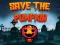 שפּיל Save the Pumpkin אָנליין