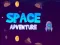 שפּיל Space Adventure אָנליין
