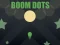 שפּיל Boom Dots אָנליין