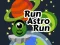 שפּיל Run Astro Run אָנליין